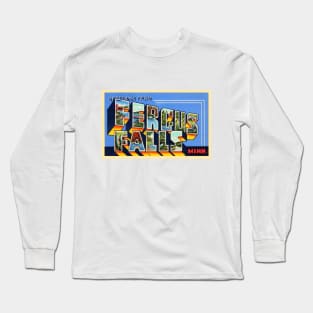 Greetings from Fergus Falls, Minnesota - Vintage Large Letter Postcard Long Sleeve T-Shirt